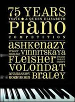 75 Years Ysa�e & Queen Elisabeth Piano Competition [CD & Book]