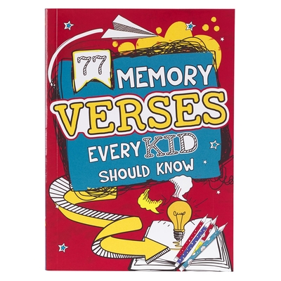 77 Memory Verses Every Kid Should Know - Christian Art Gifts (Creator)