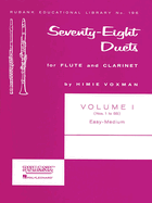 78 Duets for Flute and Clarinet - Volume 1: Easy to Medium