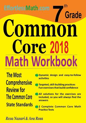 7th Grade Common Core Math Workbook: The Most Comprehensive Review for The Common Core State Standards - Ross, Ava, and Nazari, Reza