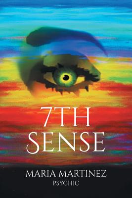7th Sense - Martinez, Maria