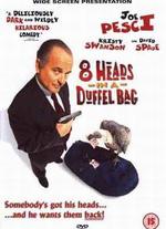 8 Heads in a Duffel Bag