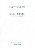 8 Pieces for 4 Timpani: One Player - Includes Recitative and Improvisation