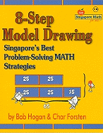 8-Step Model Drawing: Singapore's Best Problem-Solving Math Strategies