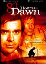 83 Hours 'Til Dawn