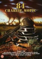 84 Charlie Mopic
