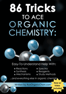 86 Tricks to Ace Organic Chemistry