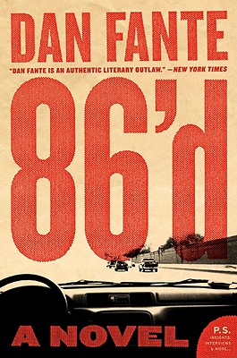 86'd - Fante, Dan