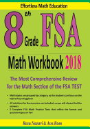 8th Grade FSA Math Workbook 2018: The Most Comprehensive Review for the Math Section of the FSA TEST