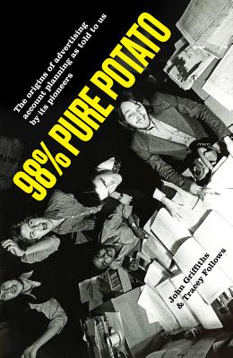98% Pure Potato - Griffiths, John, and Follows, Tracey