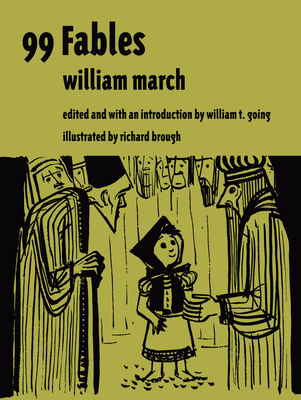 99 Fables - March, William, and Going, William T (Introduction by)