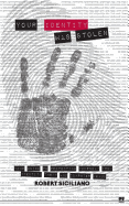 99 Things You Wish You Knew Before...Your Identity Was Stolen