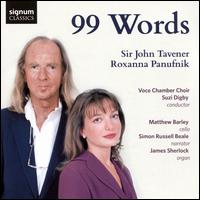 99 Words - Charlotte Langley (soprano); James Sherlock (organ); Matthew Barley (cello); Simon Russell Beale;...