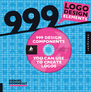 999 LOGO Design Elements: 999 Design Components You Can Use to Create Logos
