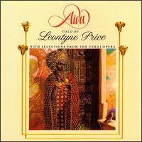 A�da - Told by Leontyne Price - Grace Bumbry (mezzo-soprano); Joyce Mathis (soprano); Leontyne Price (soprano); Pl�cido Domingo (tenor);...
