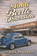 A 1966 Beetle Obsession
