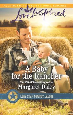 A Baby for the Rancher - Daley, Margaret