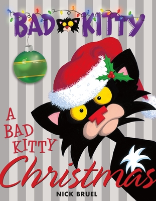 A Bad Kitty Christmas - 