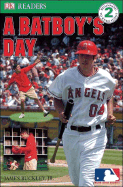 A Bat Boy's Day