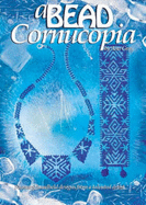A Bead Cornucopia: Stunning Hand Held Designs from a Talented Artist