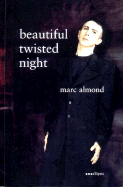 A Beautiful Twisted Night