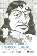 A Beginner's Guide to Descartes's Meditations