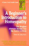 A Beginner's Introduction to Homoeopathy - Cook, Trevor