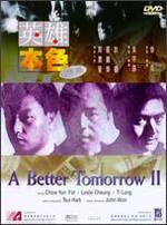 A Better Tomorrow II