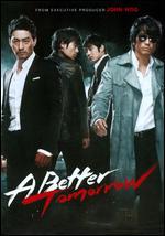 A Better Tomorrow