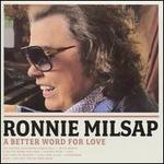 A  Better Word for Love