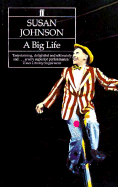 A Big Life - Johnson, Susan