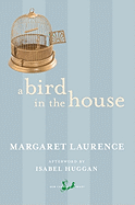A Bird in the House