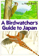 A Birdwatcher's Guide to Japan