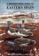 A Birdwatching Guide to Eastern Spain