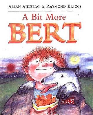 A Bit More Bert - Ahlberg, Allan