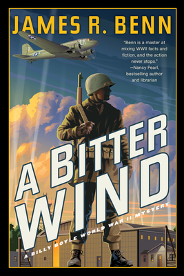 A Bitter Wind - Benn, James R