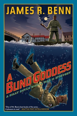 A Blind Goddess - Benn, James R
