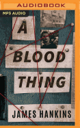 A Blood Thing