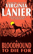 A Bloodhound to Die for
