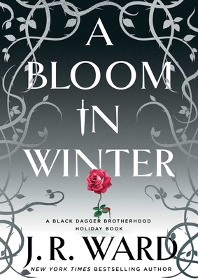 A Bloom in Winter - Ward, J R