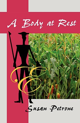 A Body at Rest - Petrone, Susan