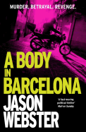 A Body in Barcelona: Max C�mara 5