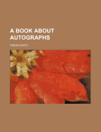 A Book about Autographs