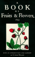 A Book of Fruits and Flowers