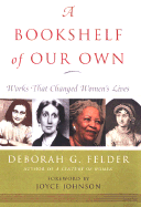 A Bookshelf of Our Own