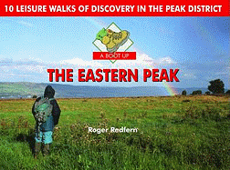 A Boot Up the Eastern Peak: 10 Leisure Walks of Discovery