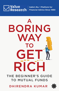A Boring Way to Get Rich