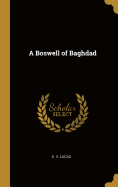 A Boswell of Baghdad