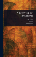 A Boswell of Baghdad