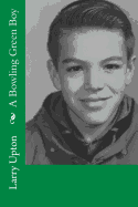 A Bowling Green Boy